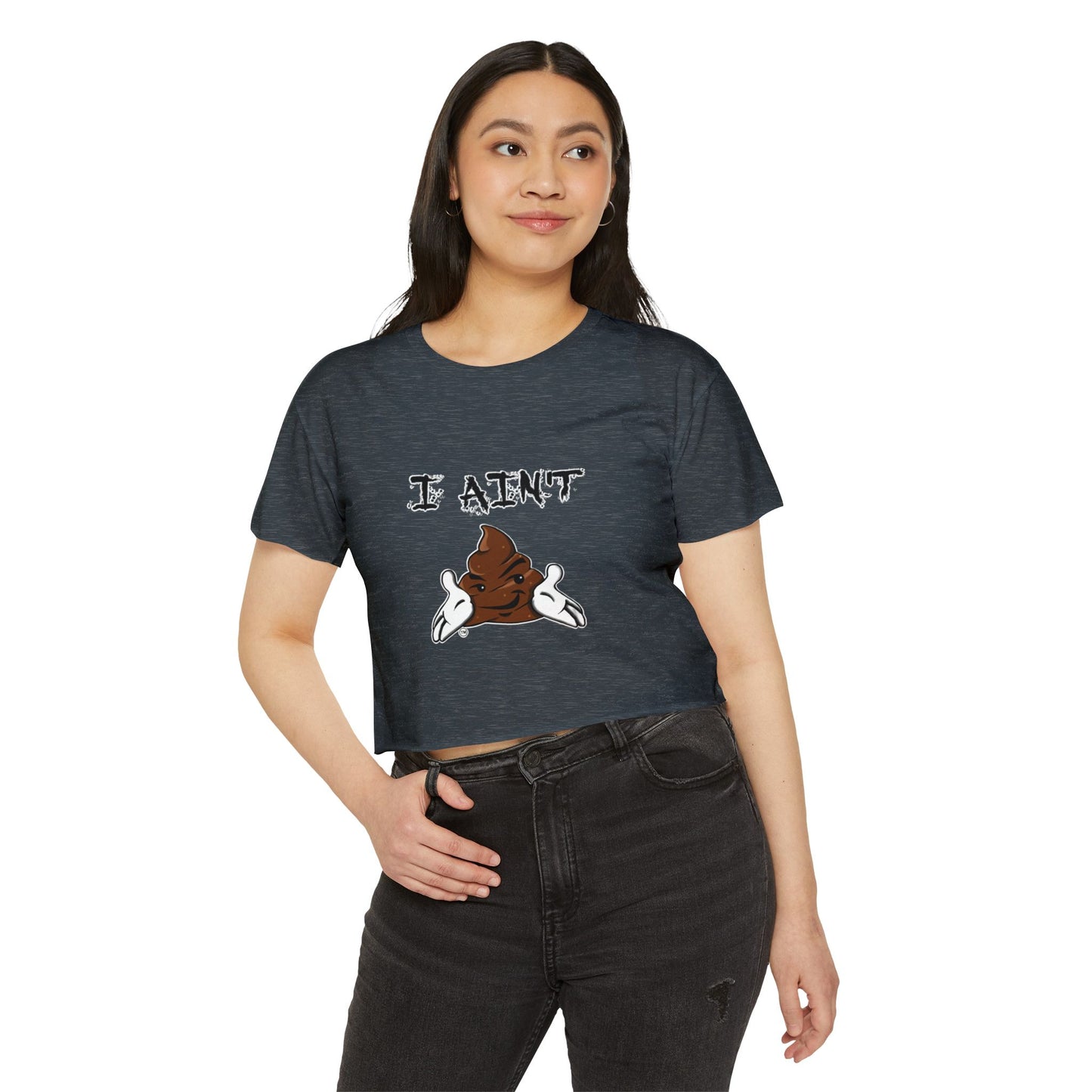 Festival-Ready Women's Crop Top - Playful 'I AIN'T SHT' Design, Perfect for Summer Events, Concerts, and Casual Outings