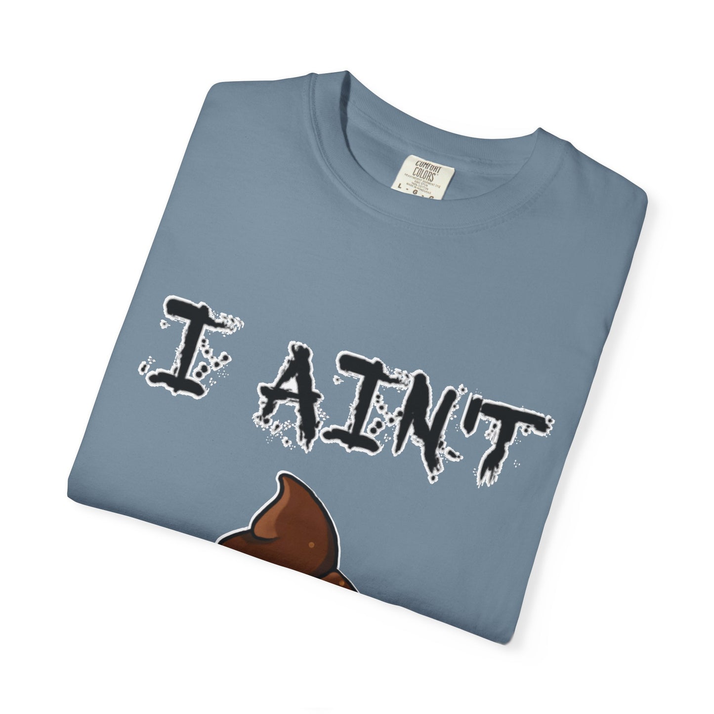 I Ain't Sht Funny Unisex T-Shirt, Humor Tee, Gift for Friends, Casual Wear, Comedic Apparel, Birthday Gift, Holiday Gift