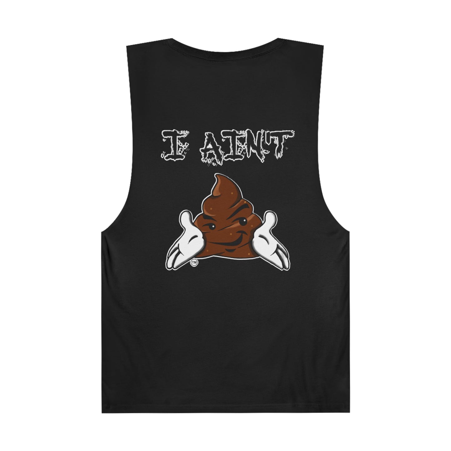 IAS/ I AIN'T SHT Unisex Tank Top for