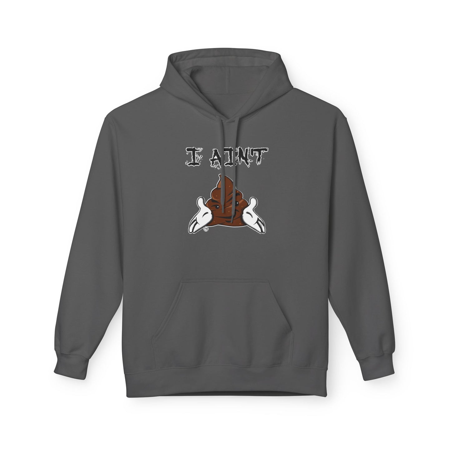 Humorous Unisex Fleece Hoodie, Cozy Sweatshirt for Casual Wear, Perfect for Gifting, Funny Quote Apparel, Ideal for Friends & Family