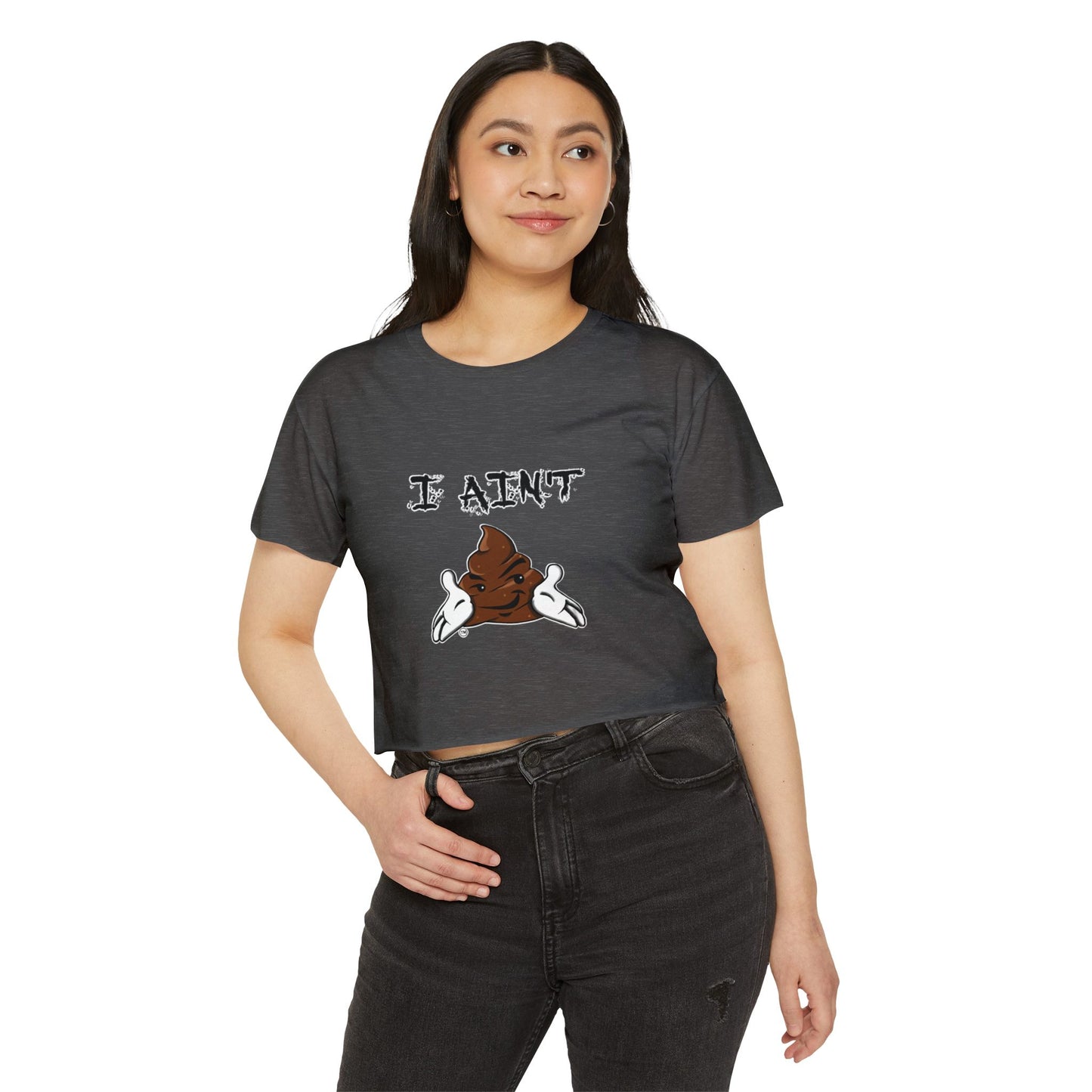 Festival-Ready Women's Crop Top - Playful 'I AIN'T SHT' Design, Perfect for Summer Events, Concerts, and Casual Outings