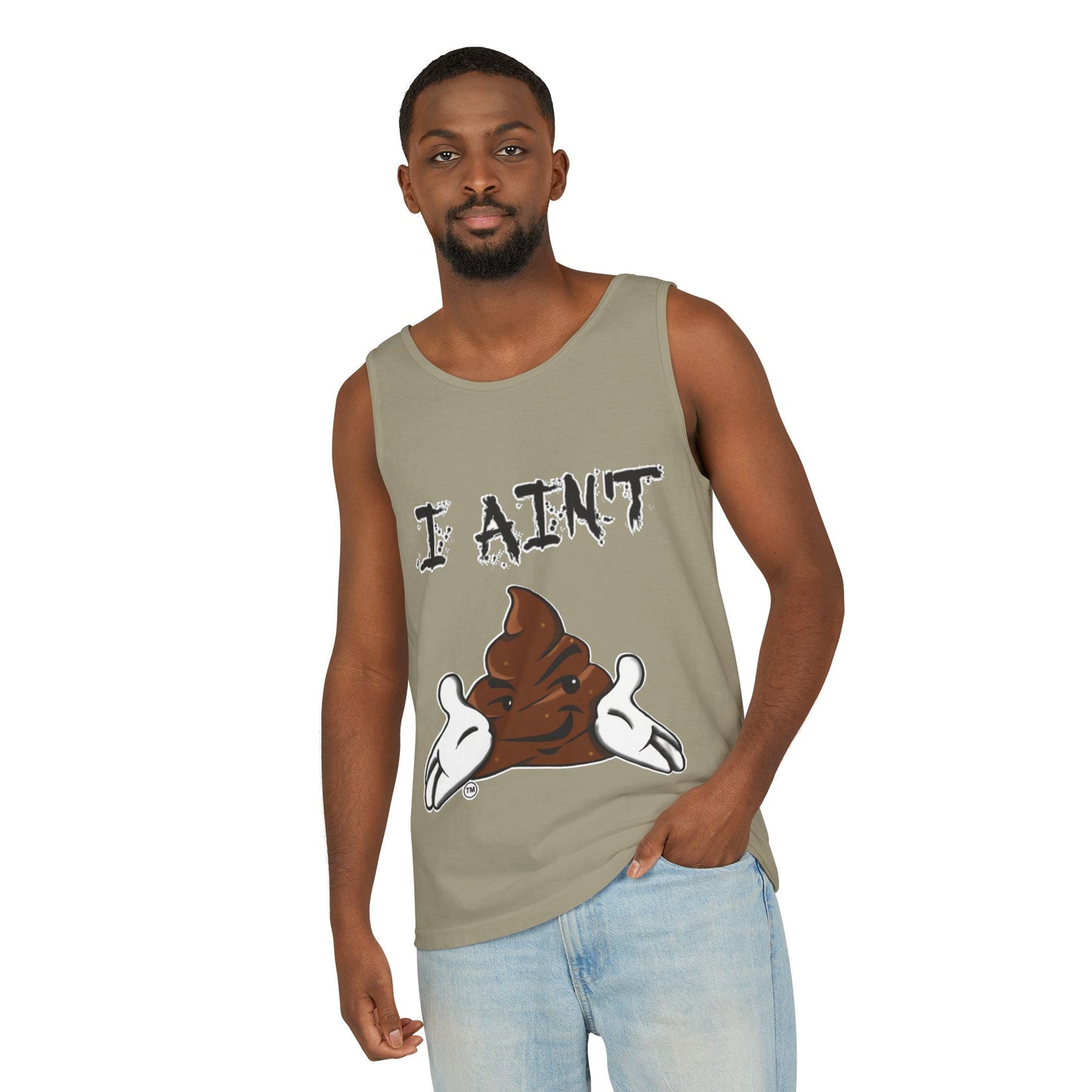 I AIN'T SHT Unisex Tank Top