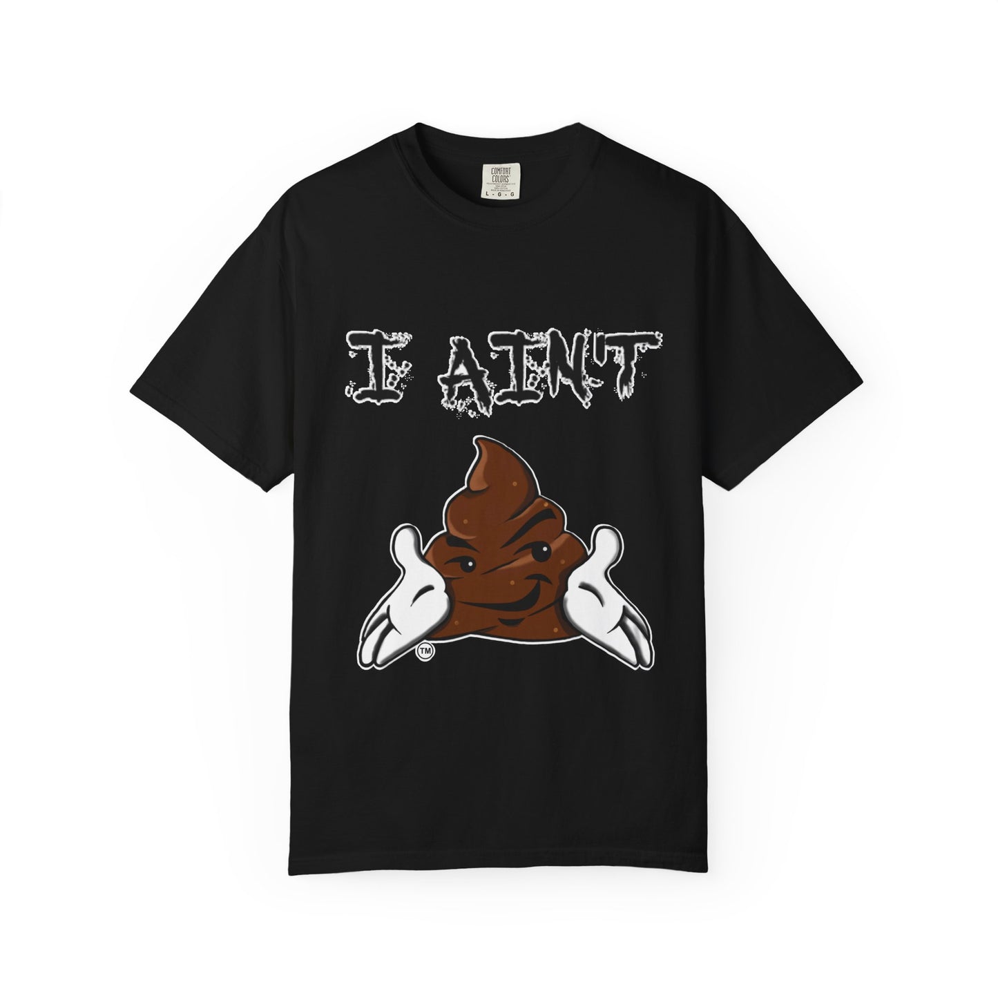 I Ain't Sht Funny Unisex T-Shirt, Humor Tee, Gift for Friends, Casual Wear, Comedic Apparel, Birthday Gift, Holiday Gift