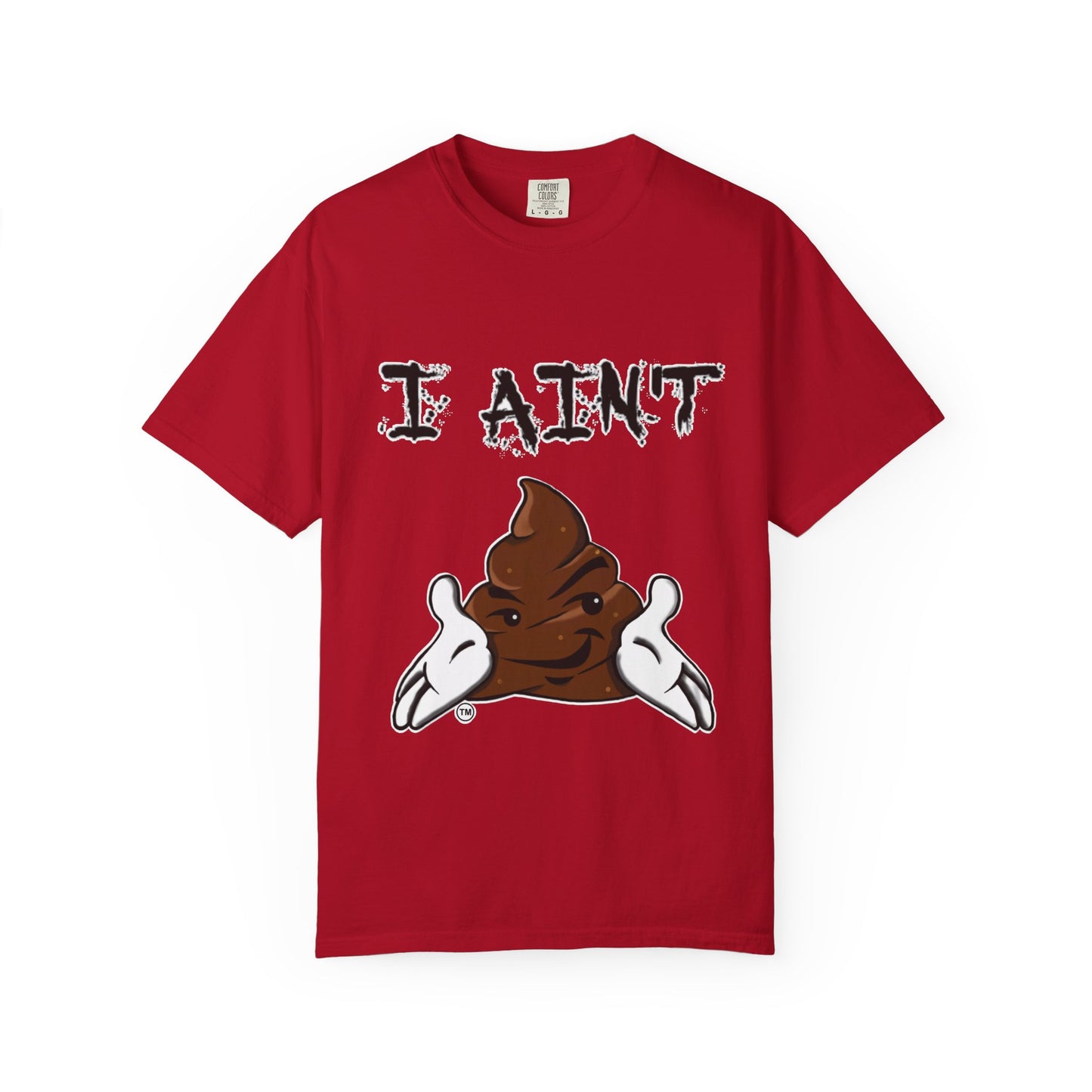 I Ain't Sht Funny Unisex T-Shirt, Humor Tee, Gift for Friends, Casual Wear, Comedic Apparel, Birthday Gift, Holiday Gift