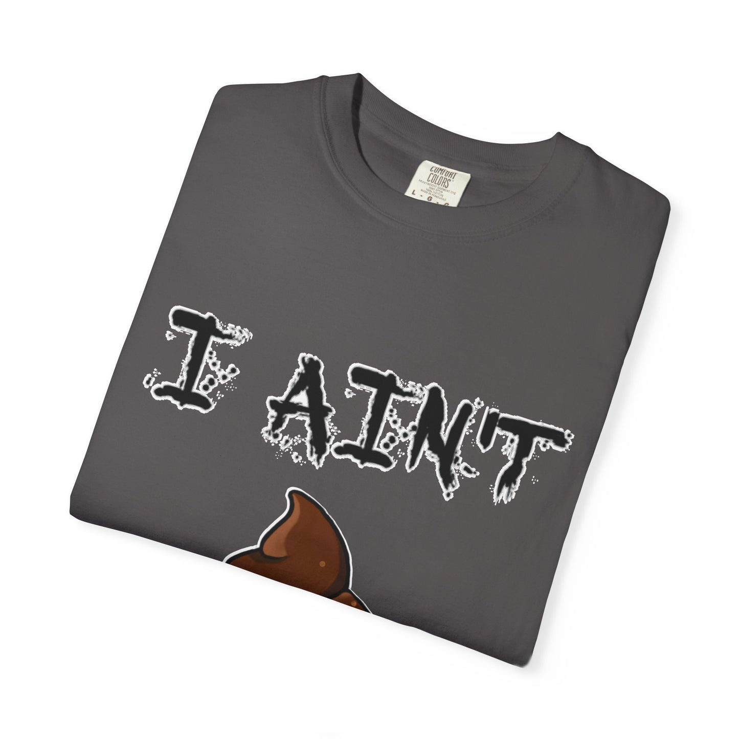 I Ain't Sht Funny Unisex T-Shirt, Humor Tee, Gift for Friends, Casual Wear, Comedic Apparel, Birthday Gift, Holiday Gift