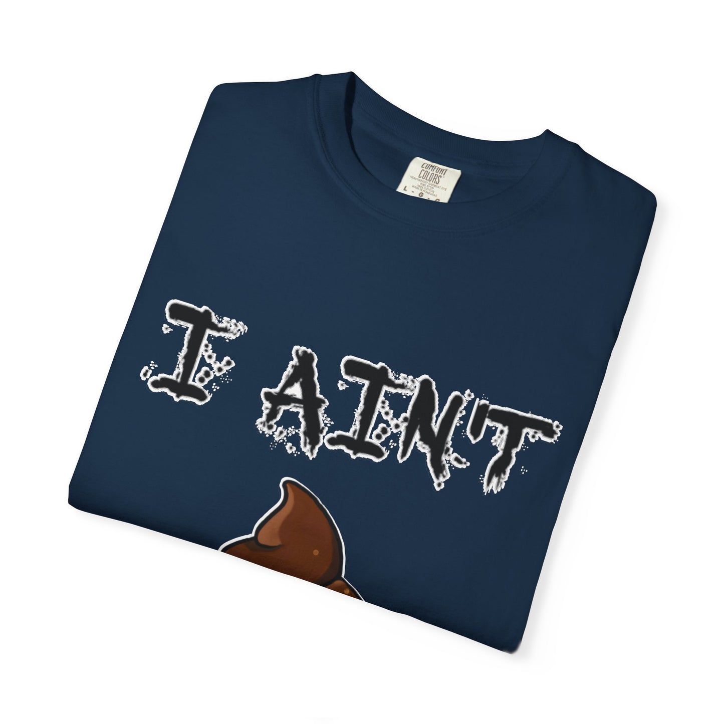 I Ain't Sht Funny Unisex T-Shirt, Humor Tee, Gift for Friends, Casual Wear, Comedic Apparel, Birthday Gift, Holiday Gift