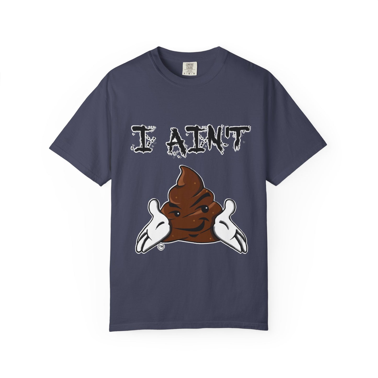 I Ain't Sht Funny Unisex T-Shirt, Humor Tee, Gift for Friends, Casual Wear, Comedic Apparel, Birthday Gift, Holiday Gift