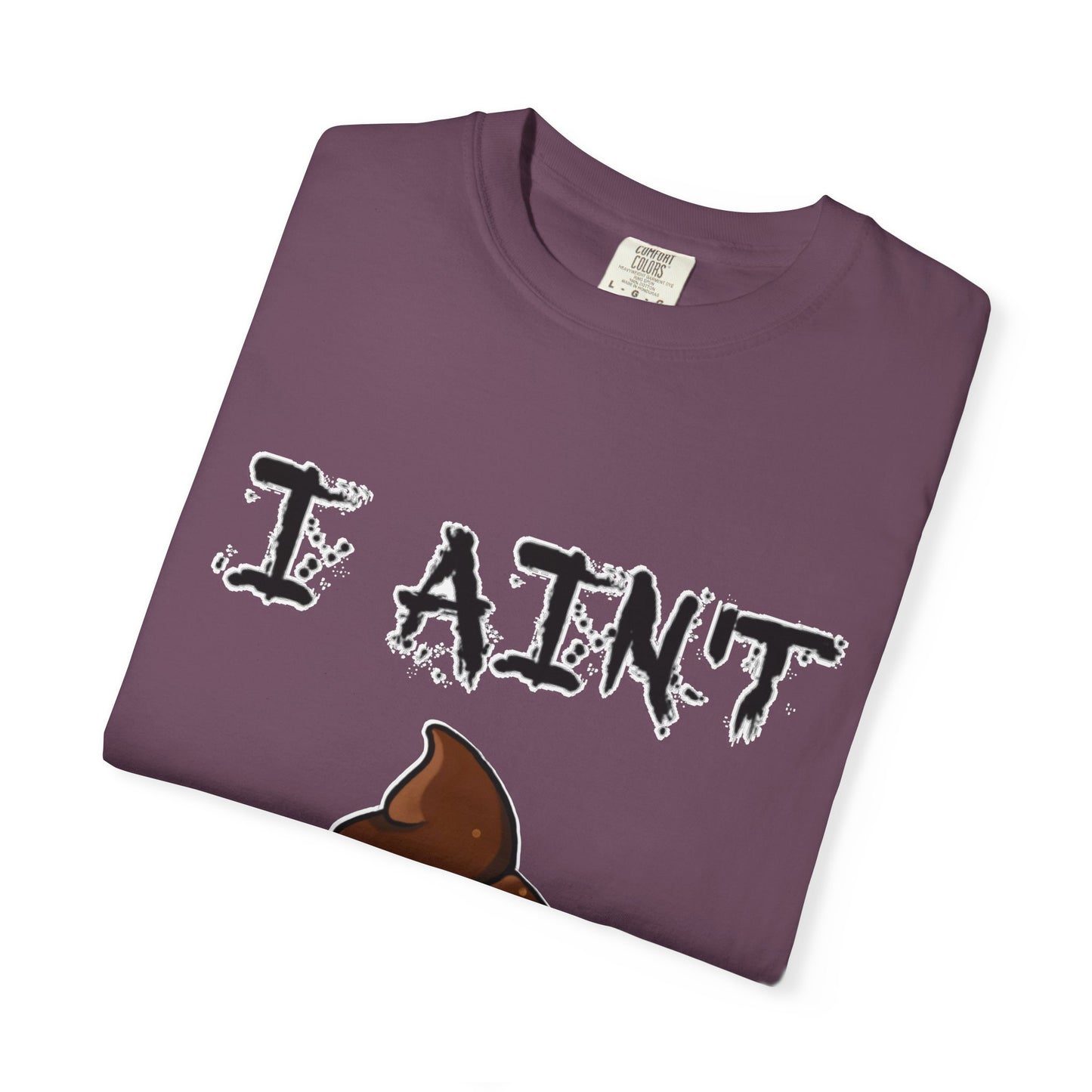 I Ain't Sht Funny Unisex T-Shirt, Humor Tee, Gift for Friends, Casual Wear, Comedic Apparel, Birthday Gift, Holiday Gift