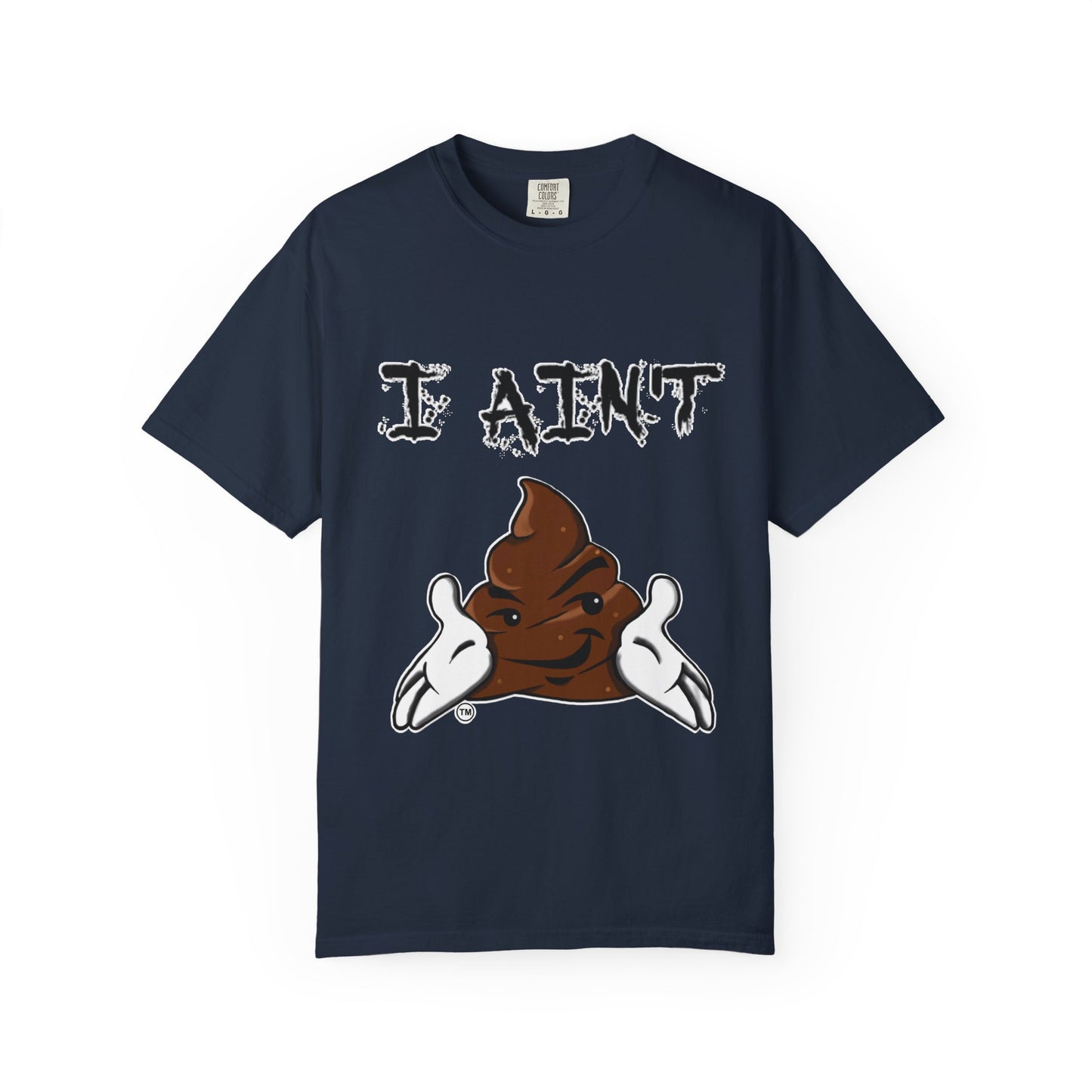 I Ain't Sht Funny Unisex T-Shirt, Humor Tee, Gift for Friends, Casual Wear, Comedic Apparel, Birthday Gift, Holiday Gift
